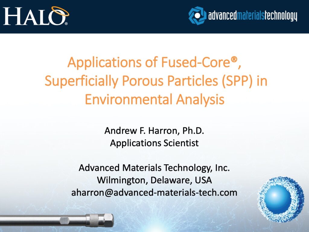 Applications of SPPS in Environmental Analysis – HALO® Columns for ...